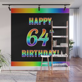 [ Thumbnail: Fun, Colorful, Rainbow Spectrum “HAPPY 64th BIRTHDAY!” Wall Mural ]