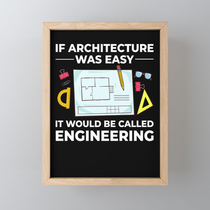 Architecture Designer Engineering House Architect Framed Mini Art Print