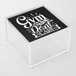 Gym Hair Don’t Care Quote For Fitness Committed People Acrylic Box