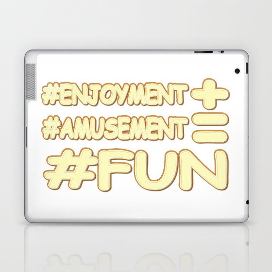 "FUN EQUATION" Cute Expression Design. Buy Now Laptop & iPad Skin