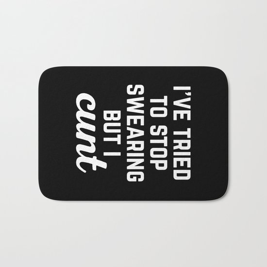 Stop Swearing Funny Quote Bath Mat