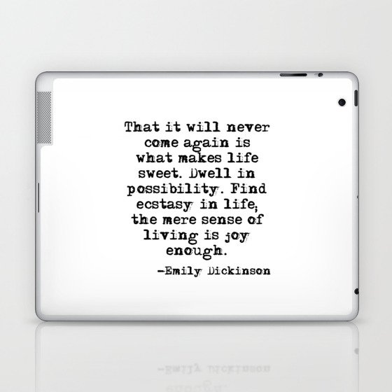 What makes life sweet - Emily Dickinson Laptop & iPad Skin