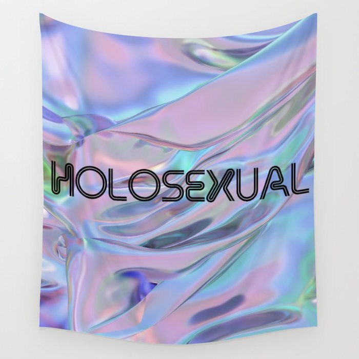 Holosexual Wall Tapestry by WilderXWilder Society6