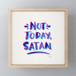 Not Today, Satan – Cyan & Magenta Palette Framed Mini Art Print