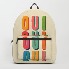 Oui oui oui Backpack | Vintage, Cute, Bright, Happiness, Typography, Bold, France, Retro, Graphicdesign, Curated 