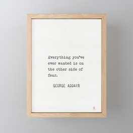 George Addair quote Framed Mini Art Print