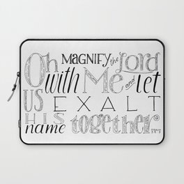 Psalm 34 Bible Verse // Oh Magnify The Lord With Me and Exalt His Name Together Laptop Sleeve
