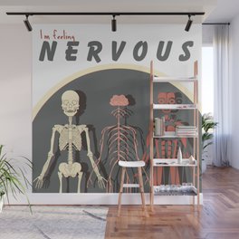 I'm feeling nervous Wall Mural