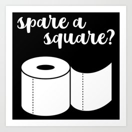 Spare a Square? Art Print