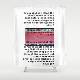 Soup Tube Shower Curtain