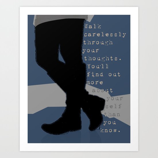 Carelessly Walk Art Print
