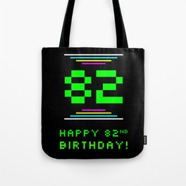 [ Thumbnail: 82nd Birthday - Nerdy Geeky Pixelated 8-Bit Computing Graphics Inspired Look Tote Bag ]