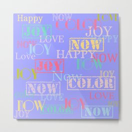 Enjoy The Colors - Colorful typography modern abstract pattern on Periwinkle blue color Metal Print