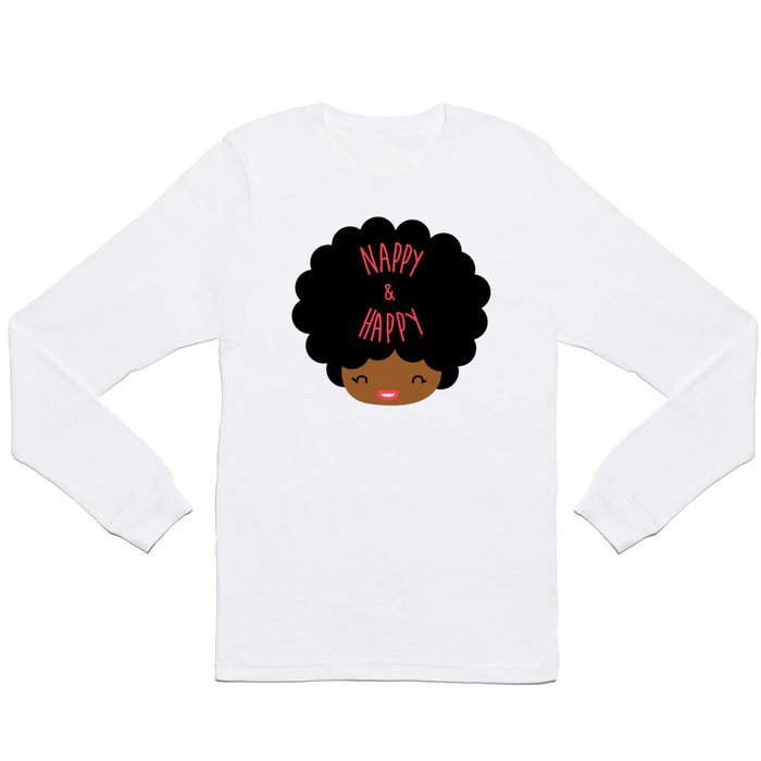 Nappy and Happy Afro Hair Long Sleeve T Shirt