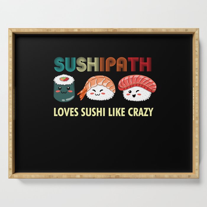 Sushipath Loves Sushi Like Crazy Squad Team Japanese Serving Tray