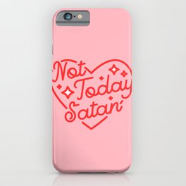 not today satan II iPhone Case