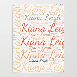 Kiana Leigh Poster