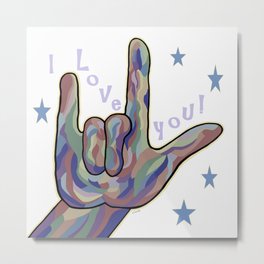 ASL I Love You Denim Colors Metal Print | Camouflage, Pop Art, Signlanguage, Typography, Denimcolors, Love, Loveyou, Americansignlanguage, Sign, Asl 