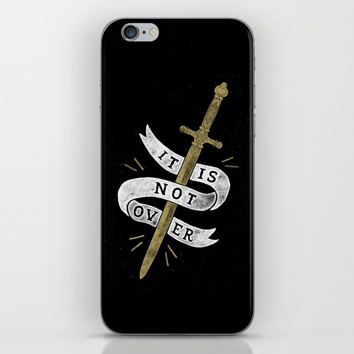 It Is Not Over iPhone Skin