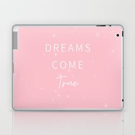 Dreams Come True, Inspirational, Motivational, Empowerment, Pink Laptop Skin