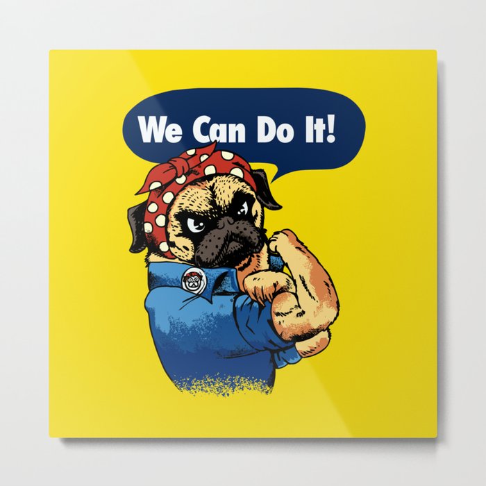 We Can Do It Metal Print