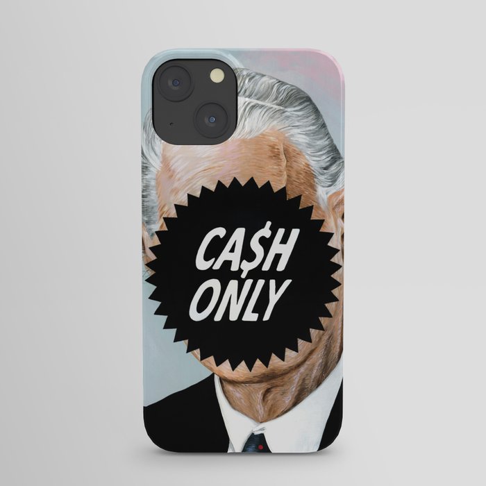 CA$H ONLY iPhone Case