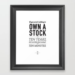 Buffett | Own a Stock | Typography | White Framed Art Print