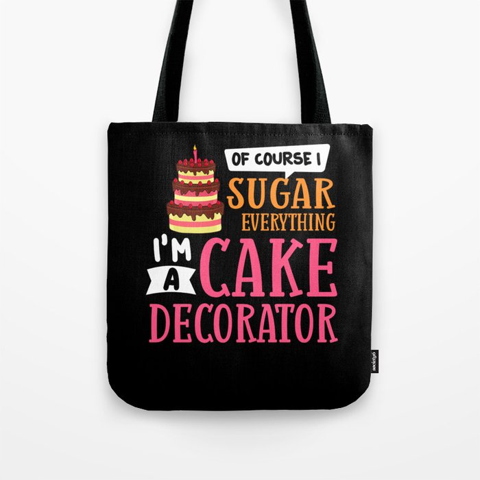 Cake Decorating Ideas Beginner Decorator Tote Bag