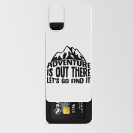 Adventure Is Out There Let's Go Find It Android Card Case