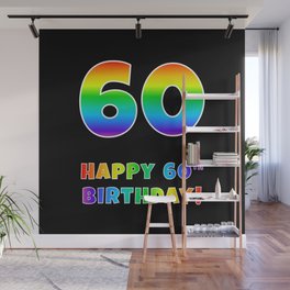 [ Thumbnail: HAPPY 60TH BIRTHDAY - Multicolored Rainbow Spectrum Gradient Wall Mural ]
