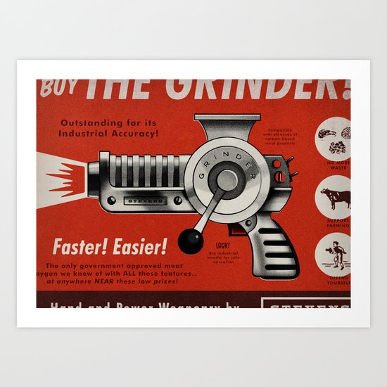 The Grinder (Ad) Art Print