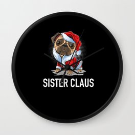 Sister Claus - Funny Christmas Wall Clock
