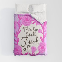 Pretty Sweary- This too shall fuck off Comforter