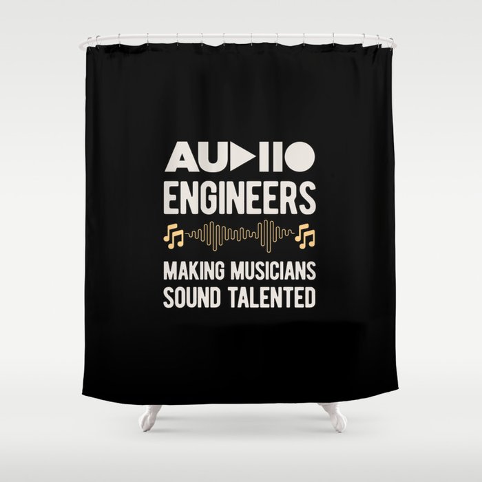 Funny Audio Engineer Shower Curtain