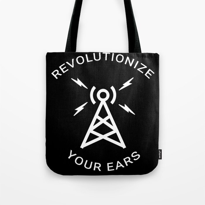 Revolutionize Your Ears Tote Bag
