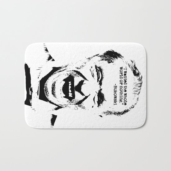 Charles Bukowski Quote World Bath Mat