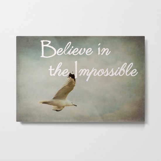 Believe Metal Print