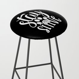 Stay Pawsitive Cute Funny Typography Slogan Bar Stool