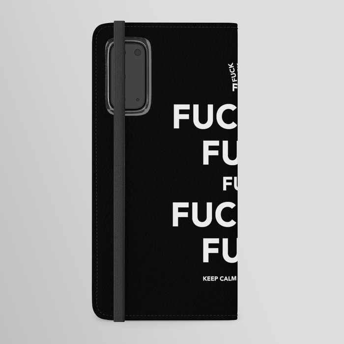 Fucking Fuck Fuck Fuckety Fuck Android Wallet Case