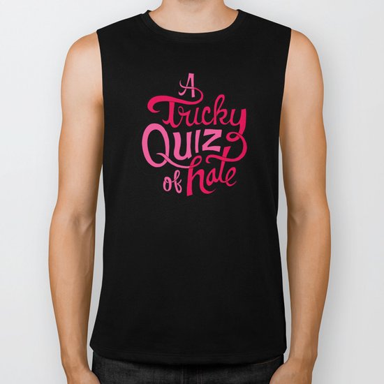 Quiz of Hate Biker Tank