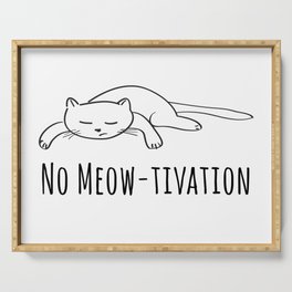 No Meow-tivation Serving Tray