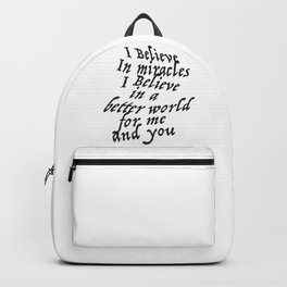 I believe in miracles Backpack