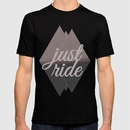 "Just Ride V1" T-shirt