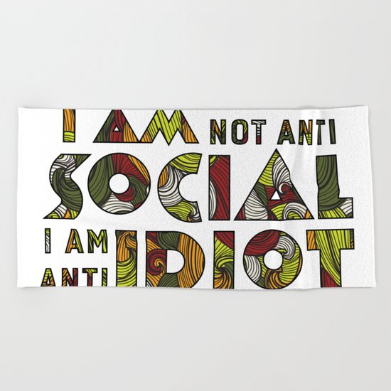 Social Sarcastic Typography Design Beach Towel