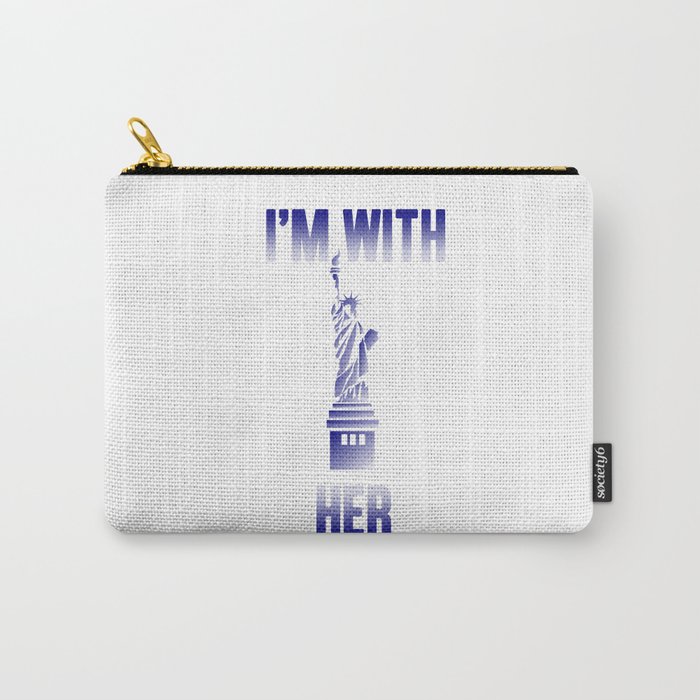 I'm With Her - Blue Carry-All Pouch