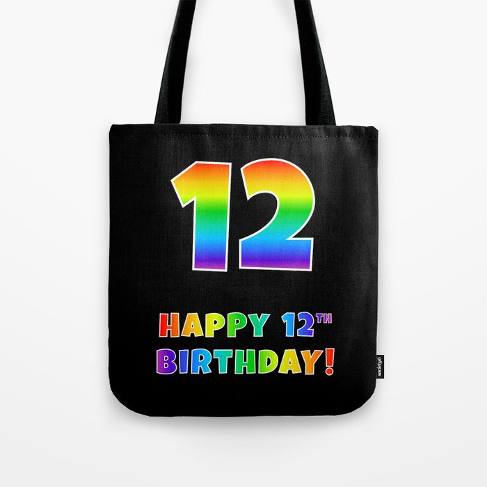 HAPPY 12TH BIRTHDAY - Multicolored Rainbow Spectrum Gradient Tote Bag