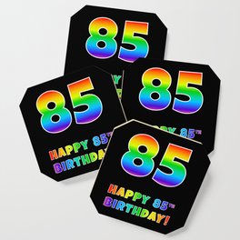 [ Thumbnail: HAPPY 85TH BIRTHDAY - Multicolored Rainbow Spectrum Gradient Coaster ]