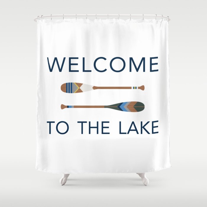 Welcome To The Lake Shower Curtain By, Lake Shower Curtain