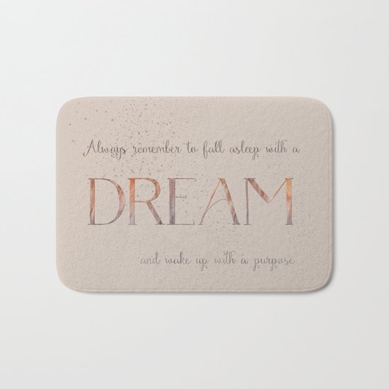 Always remember to fall asleep with a dream - Gold Vintage Glitter Typography Bath Mat