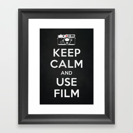 Keep Calm And Use Film Framed Art Print